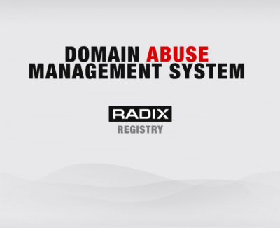 Radix Registry – Domain Abuse Management System.
